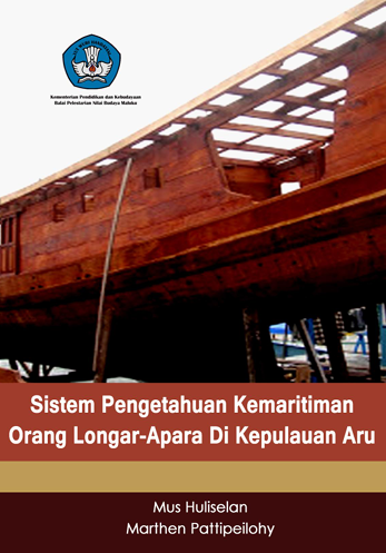 Cover buku Sistem Pengetahuan Kemaritiman Orang Longar Apara di Kepulauan Aru